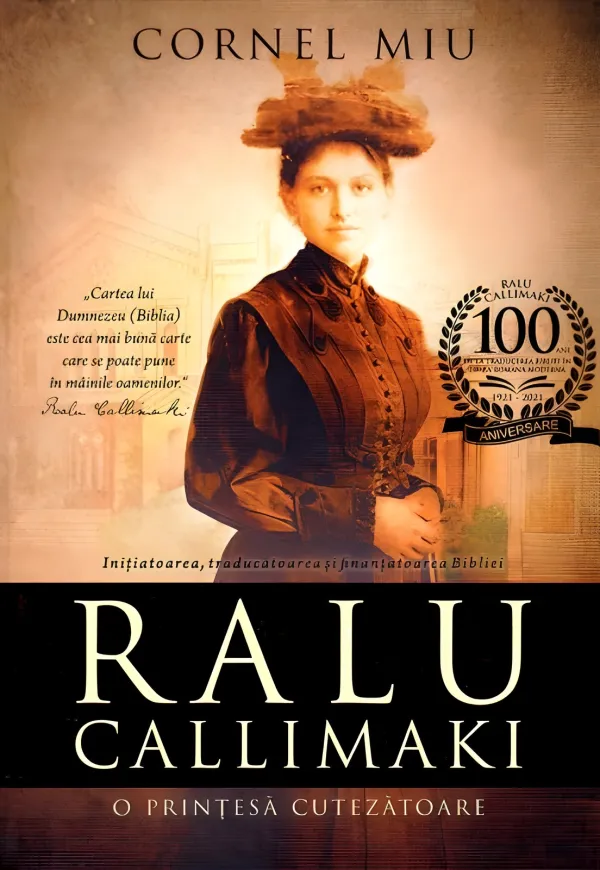 Ralu Callimaki - o prințesă cutezătoare