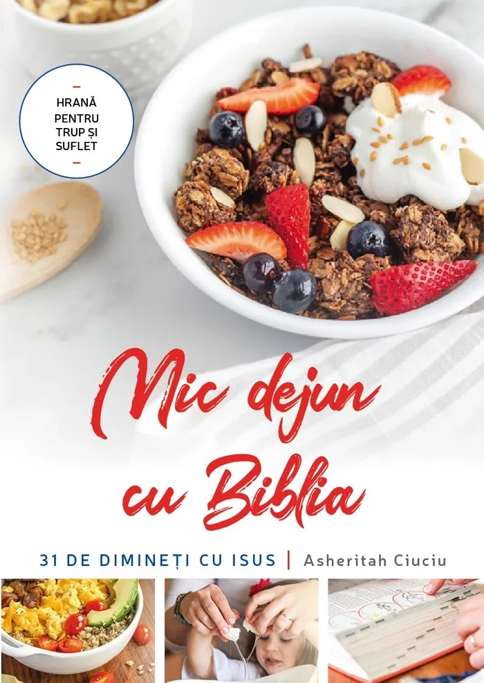 Mic dejun cu Biblia. 31 de dimineți cu Isus