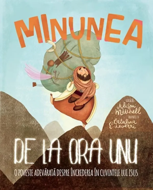 Minunea de la ora unu (seria Povești care spun adevărul)