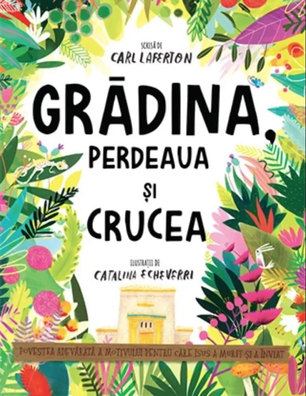 Grădina, perdeaua și crucea (seria Povești care spun adevărul)