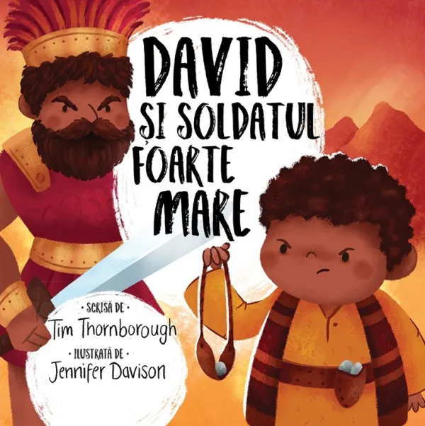 David și soldatul foarte mare (seria Cele mai frumoase istorisiri biblice)
