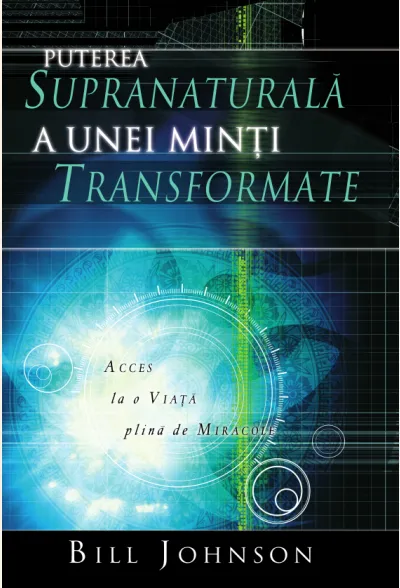 Puterea supranaturala a unei minti transformate - eBook