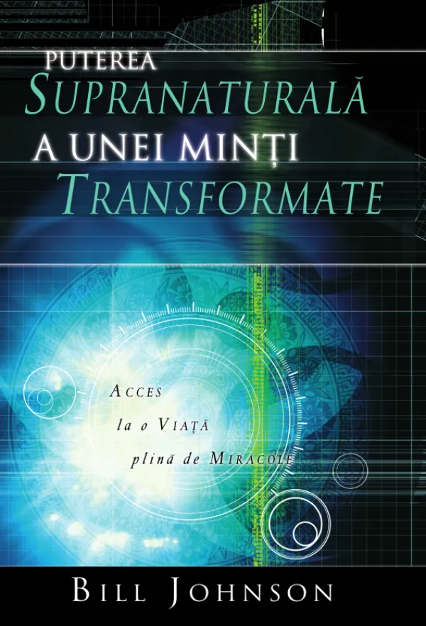 Puterea supranaturala a unei minti transformate - eBook