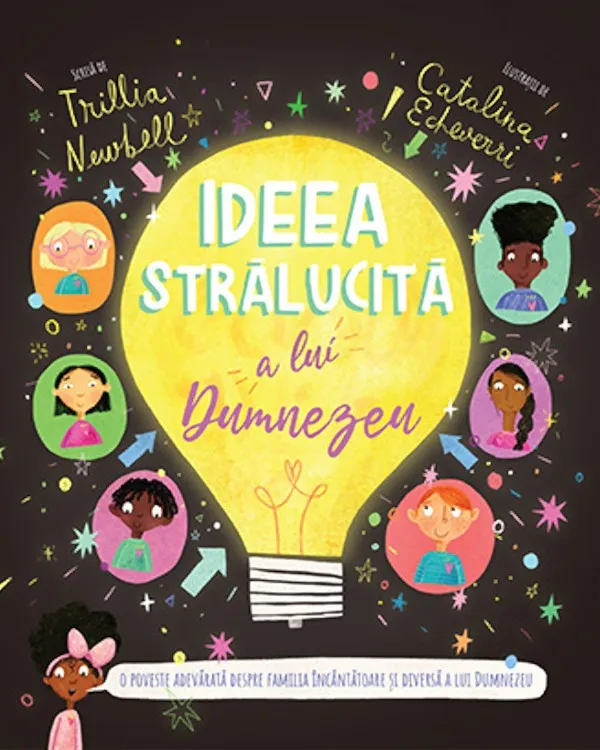 Ideea strălucită a lui Dumnezeu (seria Povești care spun adevărul)