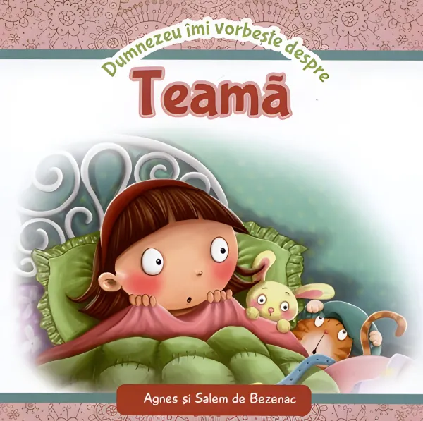 Dumnezeu îmi vorbește despre teamă