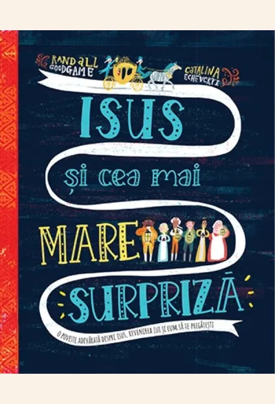 Isus și cea mai mare surpriză (seria Povești care spun adevărul)