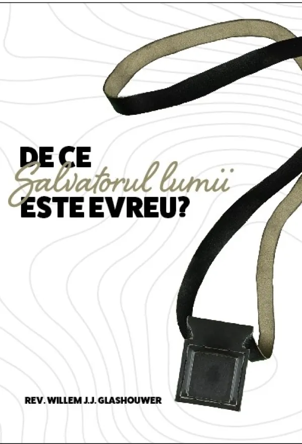 De ce salvatorul lumii este evreu?