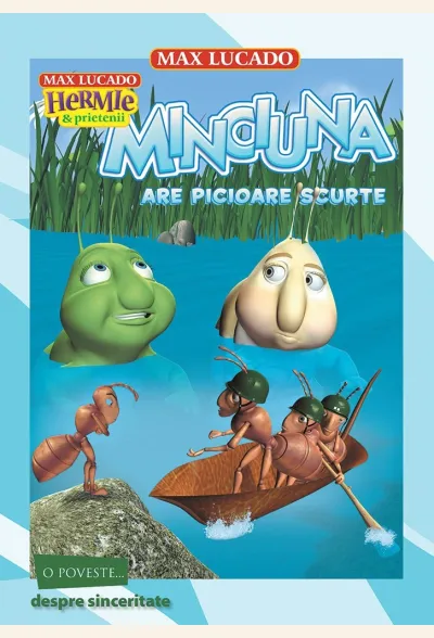 Minciuna are picioare scurte (seria Hermie și prietenii)