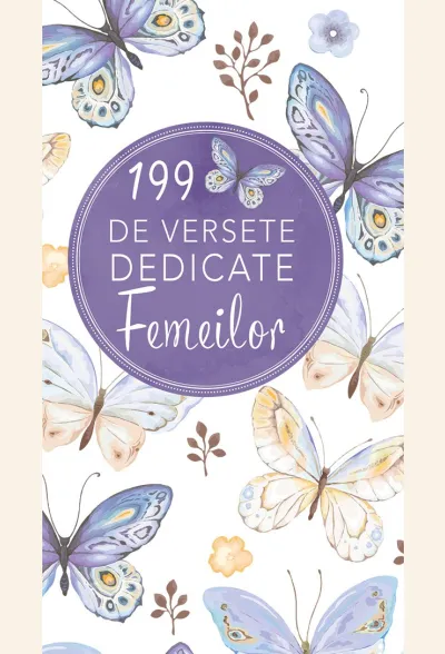 199 de versete dedicate femeilor