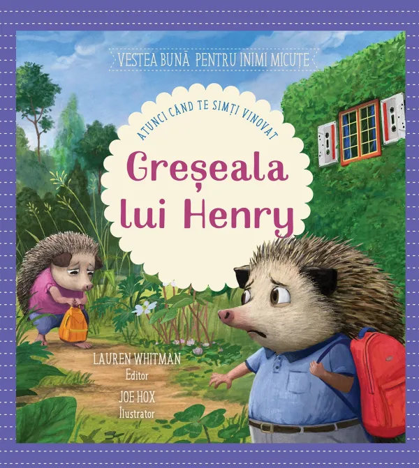Greșeala lui Henry. Atunci când te simți vinovat