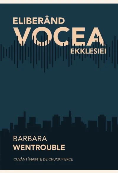 Eliberând vocea Ekklesiei