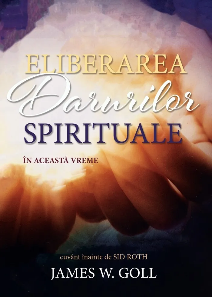 Eliberarea darurilor spirituale în această vreme