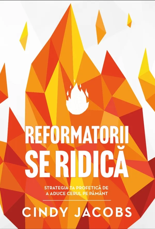 Reformatorii se ridică