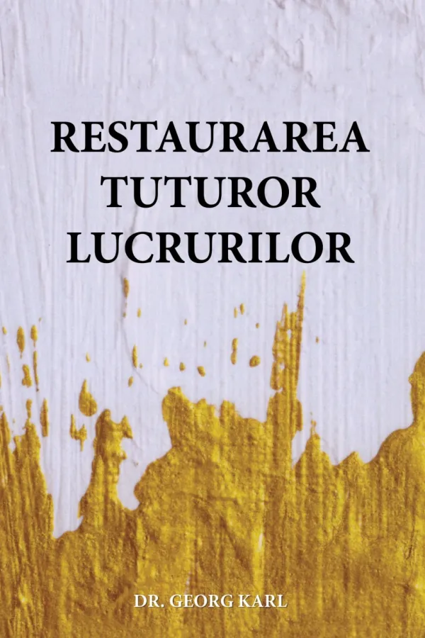 Restaurarea tuturor lucrurilor