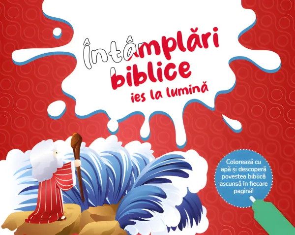 Întâmplări biblice ies la lumină. Carte de colorat cu apă