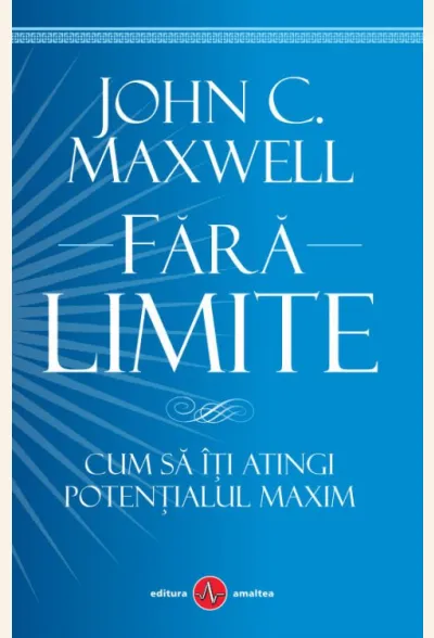 Fara limite. Cum sa iti atingi potentialul maxim