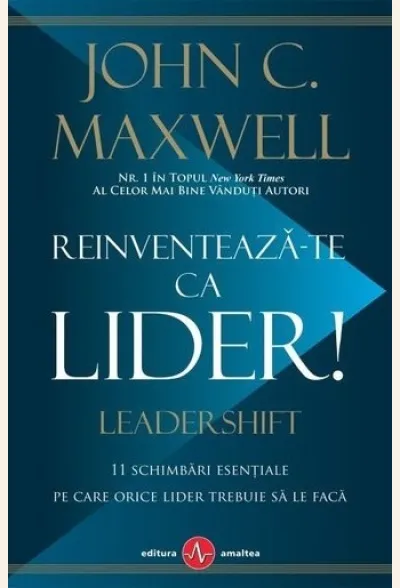Reinventează-te ca lider!