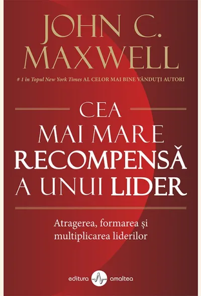Cea mai mare recompensa a unui lider