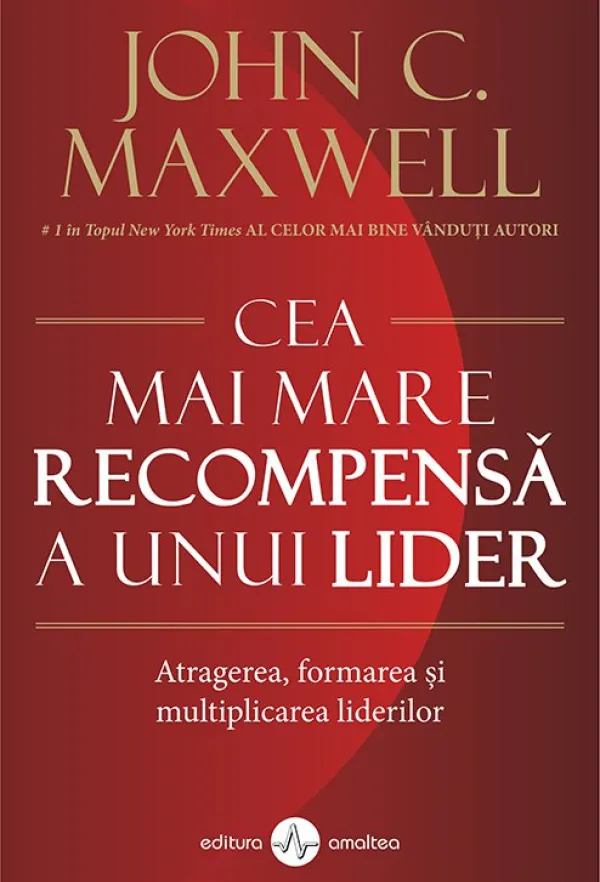 Cea mai mare recompensa a unui lider