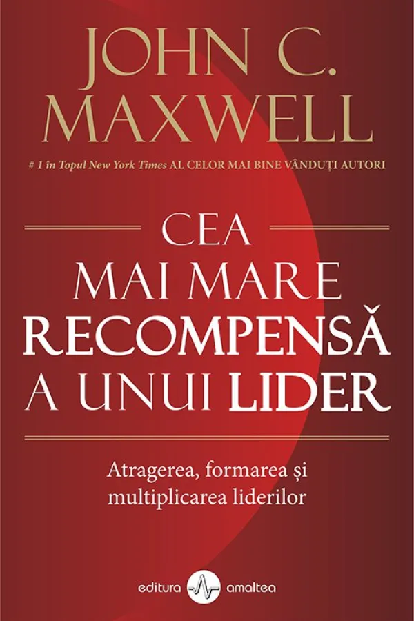 Cea mai mare recompensa a unui lider