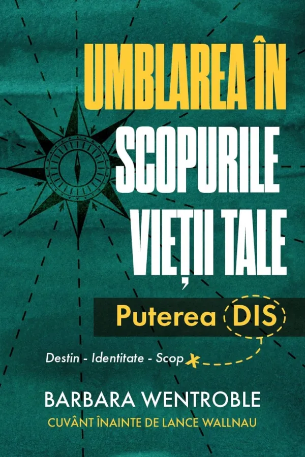 Umblarea în scopurile vieții tale
