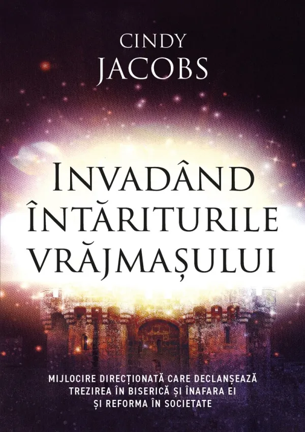 Invadând întăriturile vrăjmașului