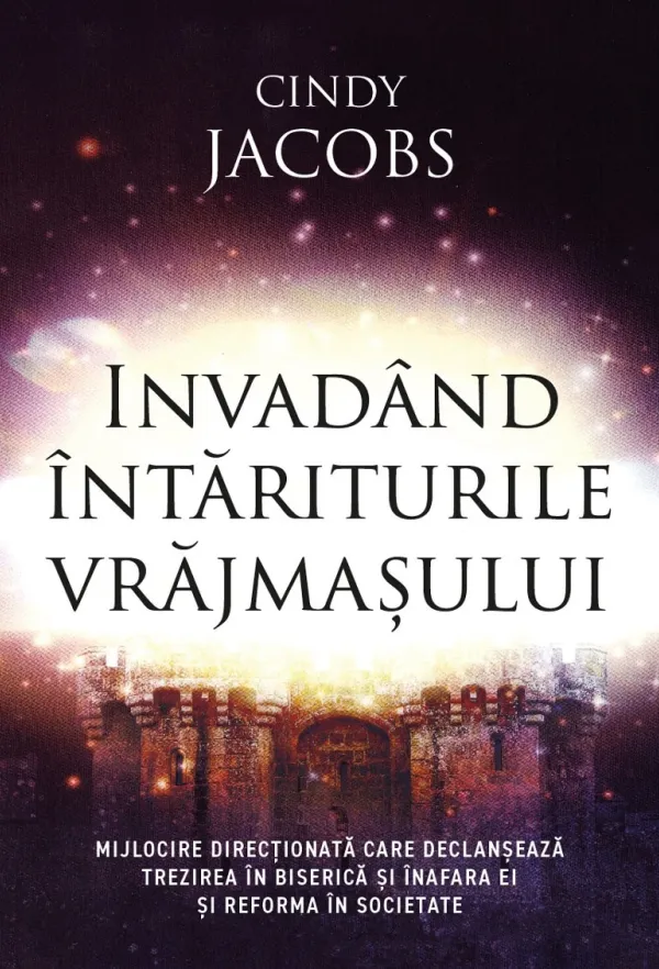 Invadând întăriturile vrăjmașului