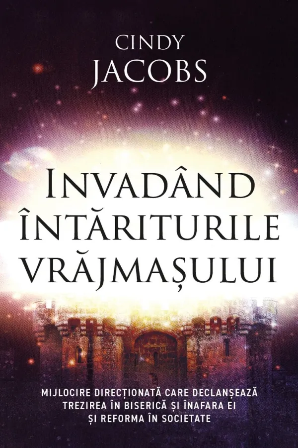 Invadând întăriturile vrăjmașului