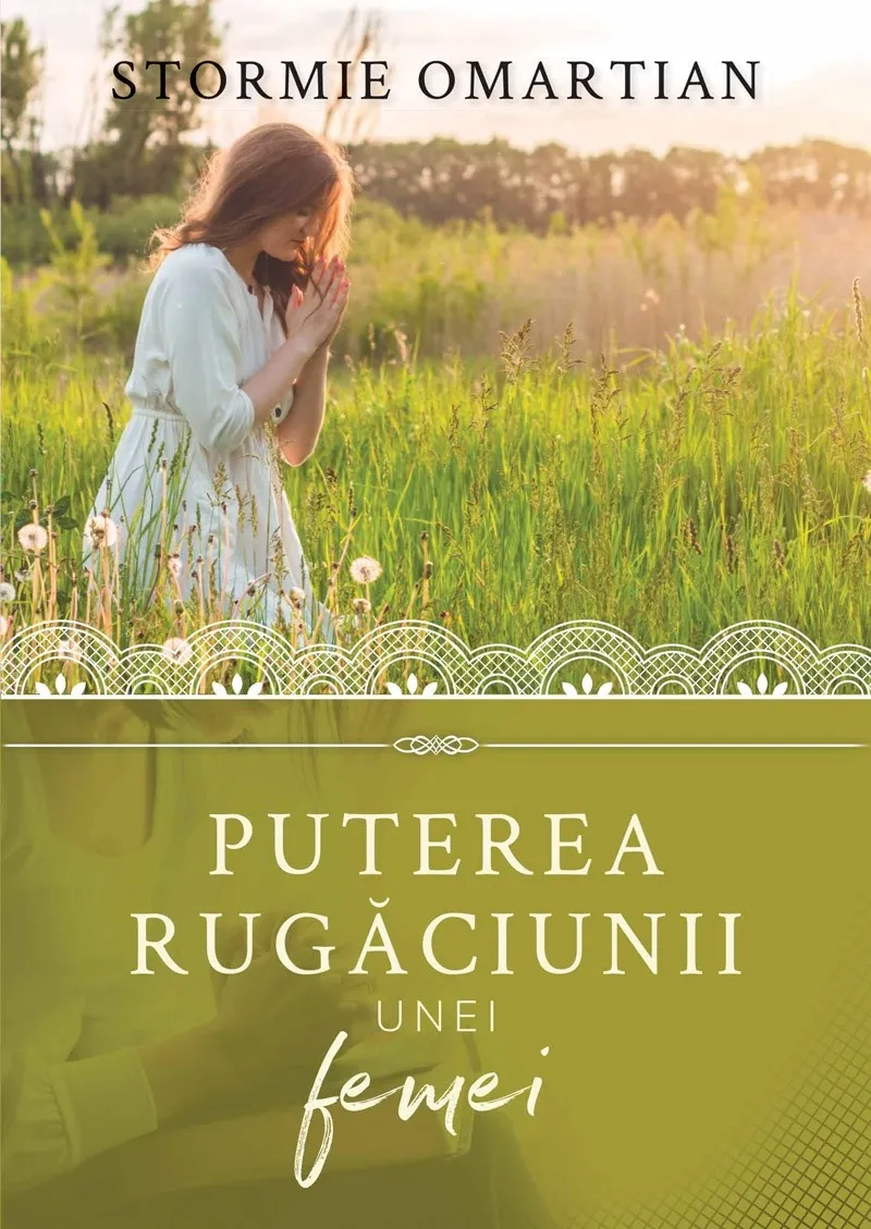 Puterea rugăciunii unei femei