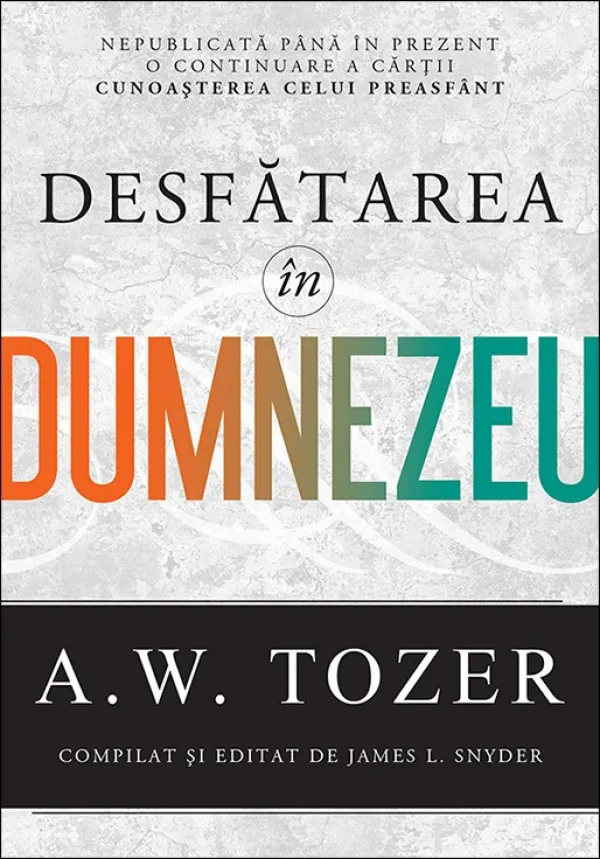 Desfatarea in Dumnezeu