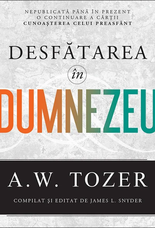 Desfatarea in Dumnezeu