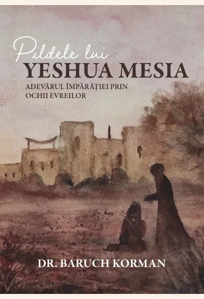 Pildele lui Yeshua Mesia