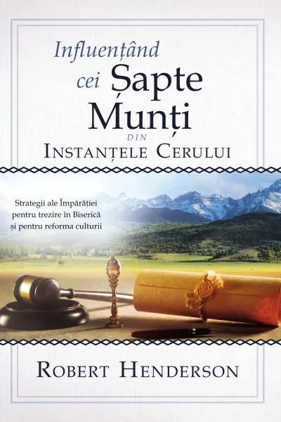 Influențând Cei Șapte Munți din Instanțele Cerului