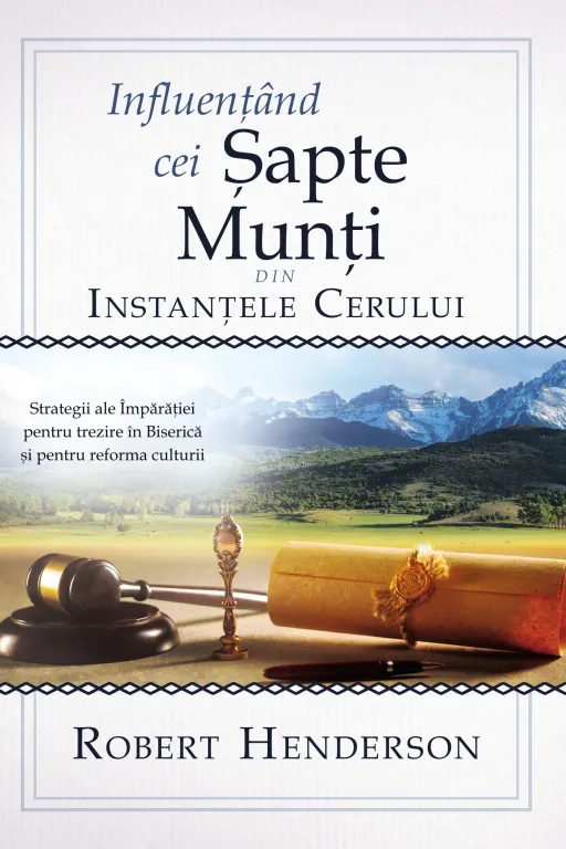 Influențând Cei Șapte Munți din Instanțele Cerului