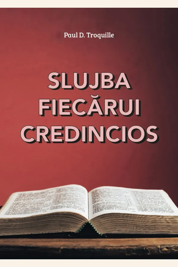 Slujba fiecărui credincios