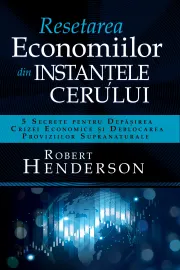 Resetarea economiilor din instanţele cerului