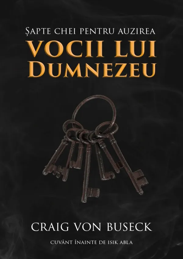 Șapte chei pentru auzirea vocii lui Dumnezeu