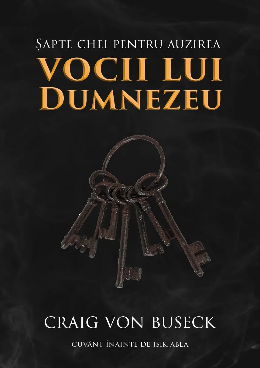 Șapte chei pentru auzirea vocii lui Dumnezeu